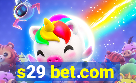 s29 bet.com